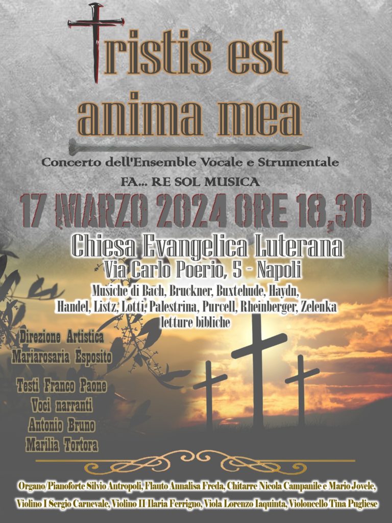 Tristis est anima mea - musiche e letture bibliche @ chiesa luterana Napoli